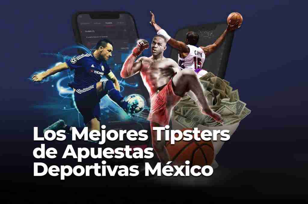 Mejores tipsters en México