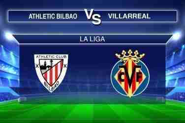 Pronósticos Athletic Bilbao vs Villarreal,Apuestas LaLiga.