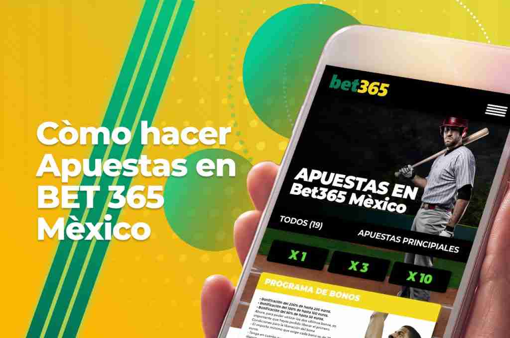 Como hacer Apuestas en bet365 Mexico