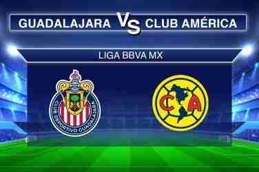 Pronósticos Guadalajara vs América Apuestas Liga BBVA MX