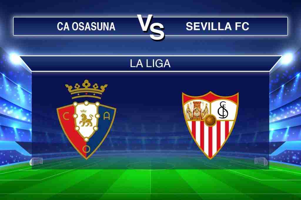 Pronósticos Osasuna vs Sevilla FC