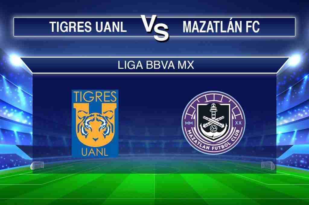 Tigres UANL vs Mazatlán FC mis marcadores México