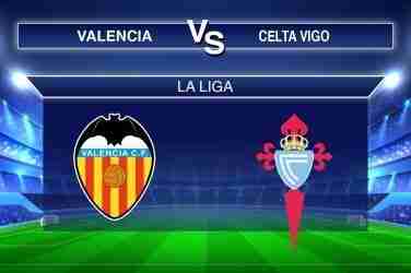 Pronósticos Valencia vs Celta de Vigo, LaLiga.