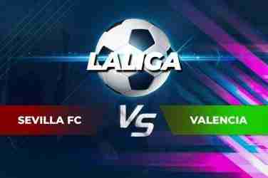 Pronósticos Sevilla Fc vs Valencia| La Liga 12/05/2021.