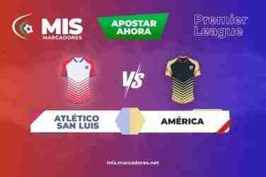 Pronósticos Atlético San Luis vs América, Liga MX |16/10-2021