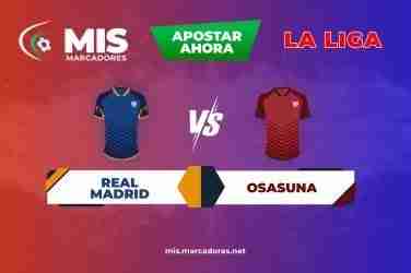 Pronósticos partido Real Madrid vs Osasuna, LaLiga | 27/10-2021