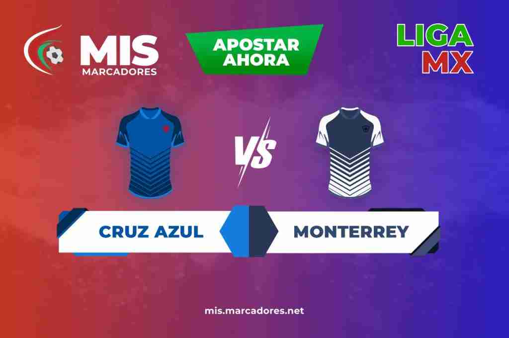 Partido Cruz Azul vs Monterrey, ¡apuesta y gana con la Liga MX!