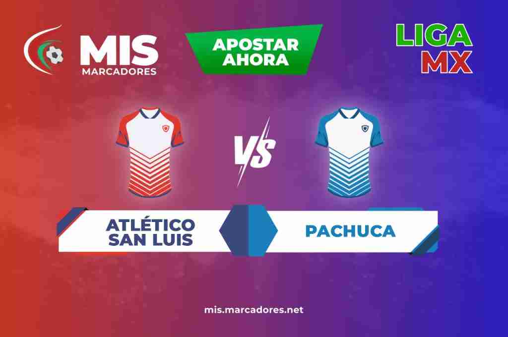 San Luis vs Pachuca, ¡apuesta en el arranque de la Liga MX!