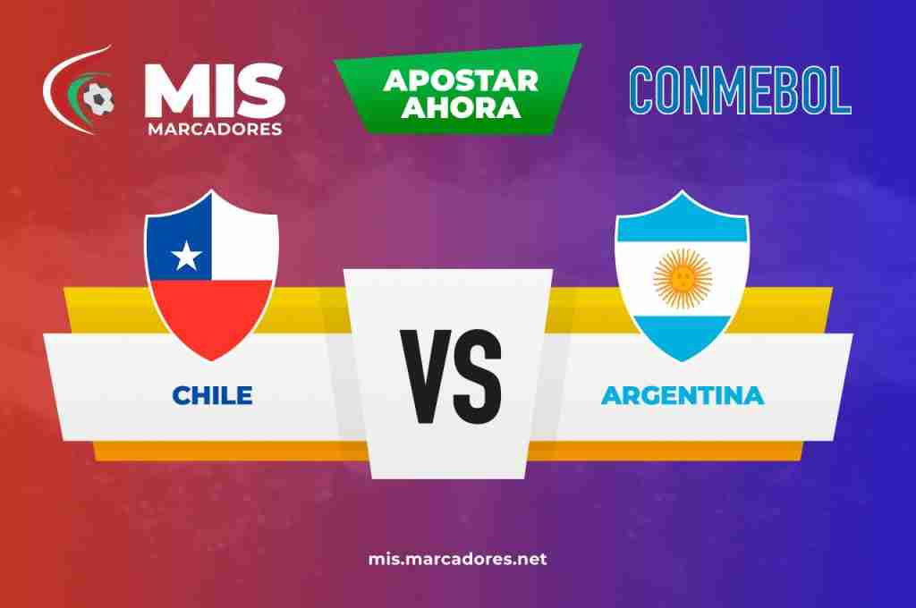 Pronóstico Chile vs Argentina, las claves de tus apuestas al futbol.