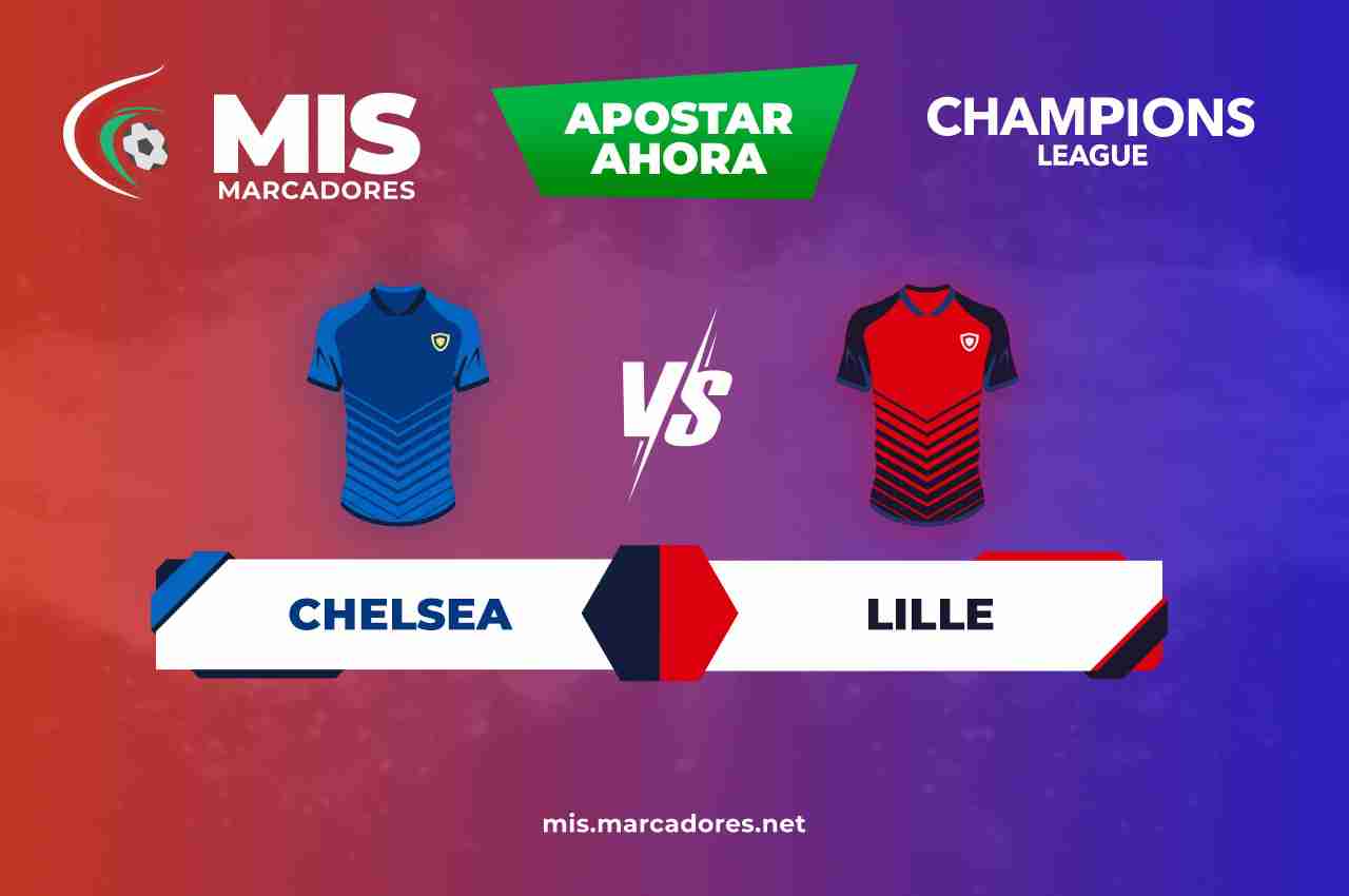 Pronósticos Chelsea vs Lille, Champions League | 22/02/2022
