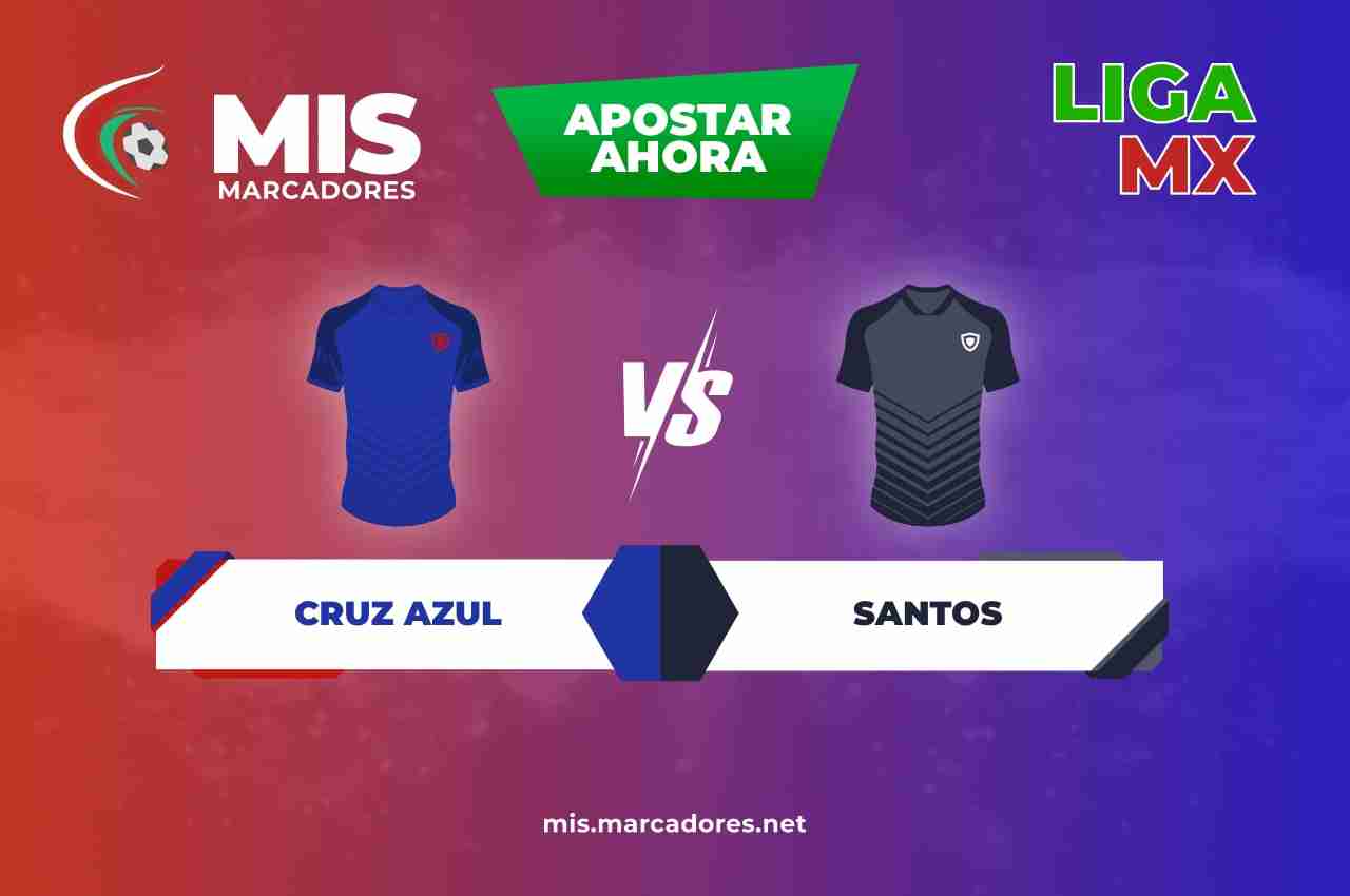 Cruz Azul vs Santos en vivo online. Las claves para tus apuestas.