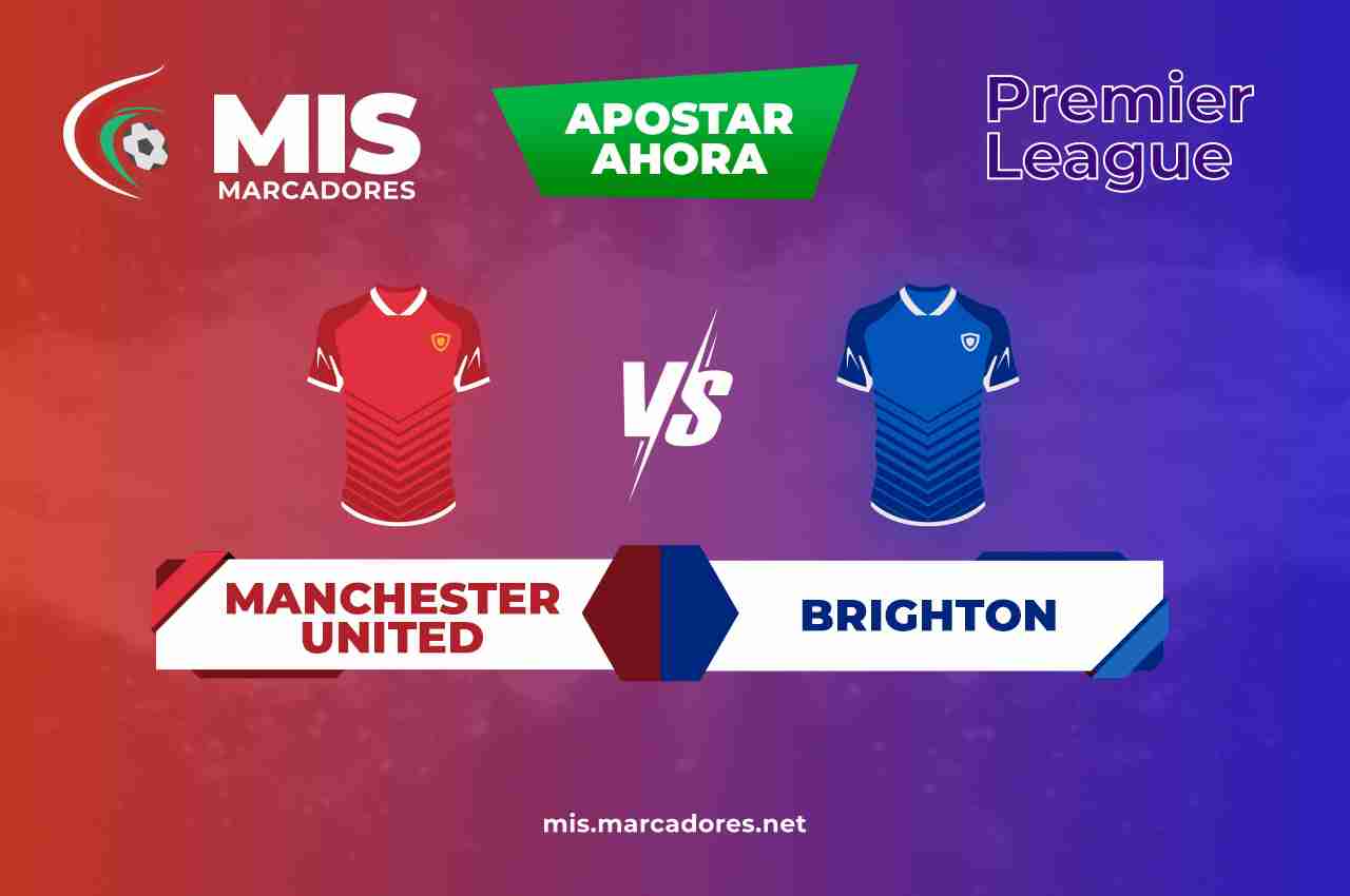 Pronósticos Manchester United vs Brighton | 15/02/2022
