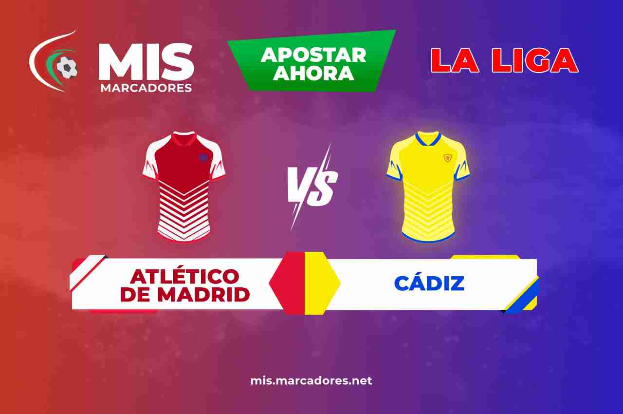 Pronósticos Atlético de Madrid vs Cádiz, LaLiga | 11/02/2022
