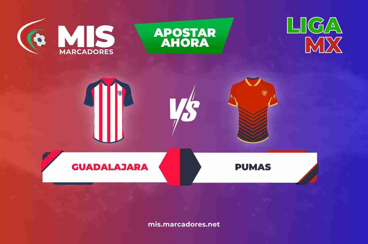Pronóstico Guadalajara vs Pumas, Liga MX | 24/04/2022