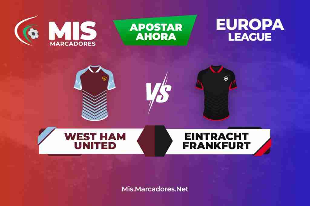 West Ham United vs Eintracht Frankfurt. Apuesta en la Europa League.