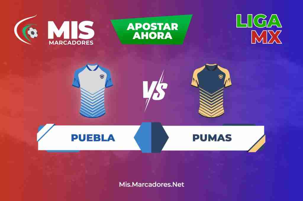 Puebla vs Pumas 2022. Consejos para apostar en la Liga MX.