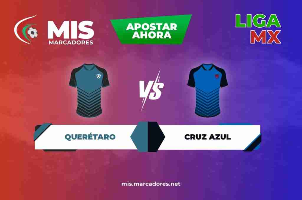 Pronósticos Querétaro vs Cruz Azul 2022