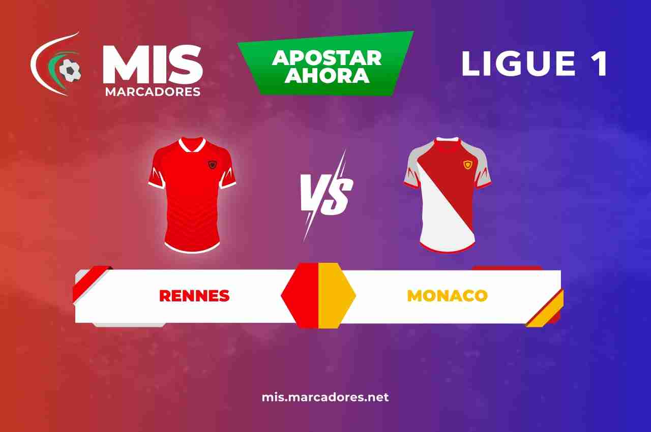Pronóstico Rennes vs Monaco, Ligue 1| 15/04/2022