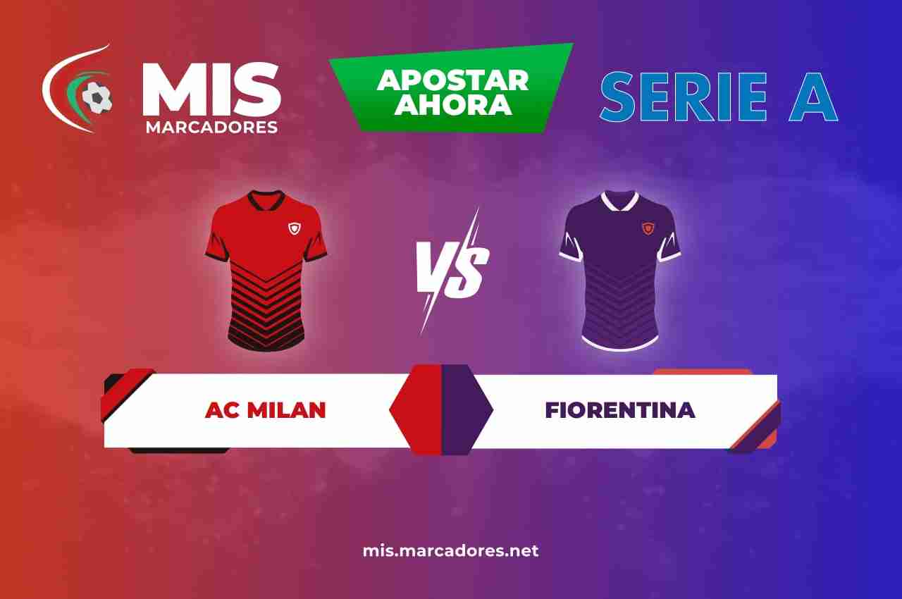 Pronóstico Milan vs Fiorentina, Serie A | 01/05/2022