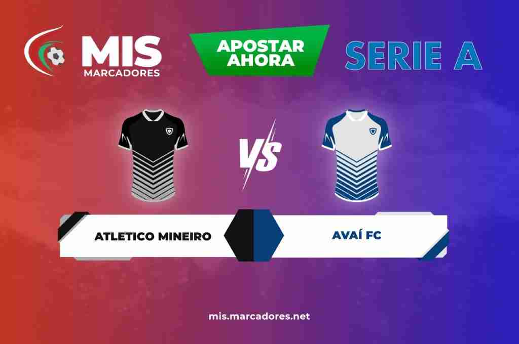 Atlético Mineiro vs Avaí. ¿Cómo apostar en la Serie A?