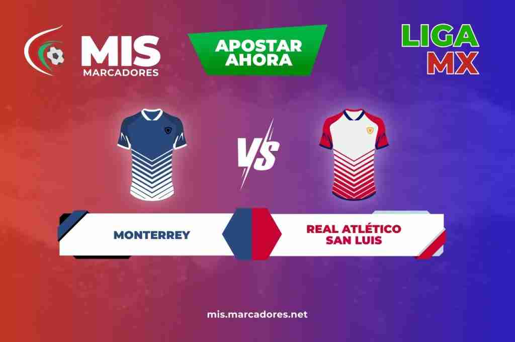 Monterrey vs Atlético San Luis pronóstico