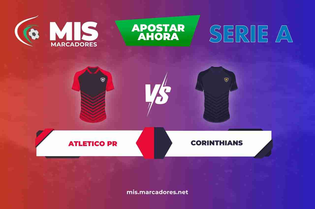Pronósticos Atletico PR vs Corinthians, Serie A | 15/06/2022