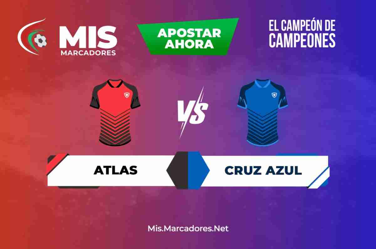 Pronósticos Atlas vs Cruz Azul, Campeón de Campeones | 27/06/2022