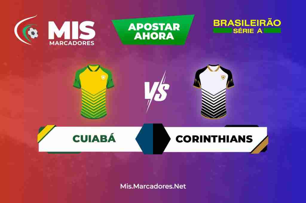 Cuiabá vs Corinthians. ¿Cómo apostar en la Serie A de Brasil?